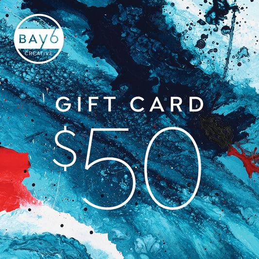 Give a $50 bay6creative gift card redeemable for exciting abstract artwork right here in our online store